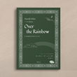オーヴァー・ザ・レインボウ(虹の彼方に) - Over the Rainbow (Sax. Octet)